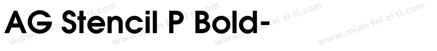 AG Stencil P Bold字体转换